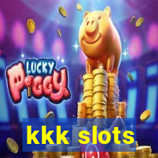 kkk slots